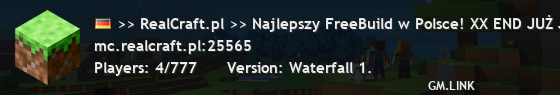 >> RealCraft.pl >> Najlepszy FreeBuild w Polsce! XX END JUŻ JEST! ZAPRASZAMY! XX