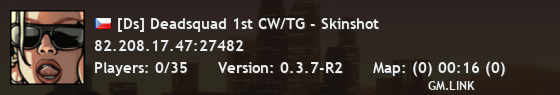 [Ds] Deadsquad 1st CW/TG - Skinshot