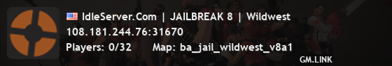 IdleServer.Com | JAILBREAK 8 | Wildwest