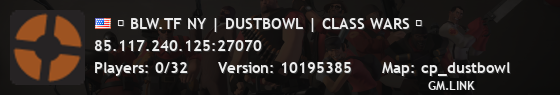 █ BLW.TF NY | DUSTBOWL | CLASS WARS █