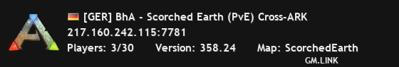 [GER] BhA - Scorched Earth (PvE) Cross-ARK