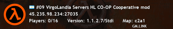 #09 VirgoLandia Servers HL CO-OP Cooperative mod