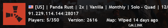 [US] | Panda Rust | 2x | Vanilla | Monthly | Solo - Quad | 12/4