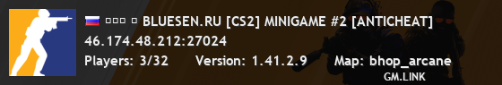 ███ ➥ BLUESEN.RU [CS2] MINIGAME #2 [ANTICHEAT]