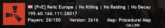 [PvE] Relic Europe | No Killing | No Raiding | No Decay