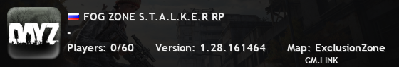 FOG ZONE S.T.A.L.K.E.R RP