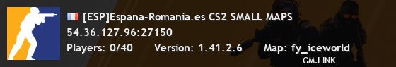 [ESP]Espana-Romania.es CS2 SMALL MAPS