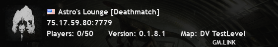 Astro's Lounge [Deathmatch]