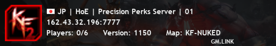 JP | HoE | Precision Perks Server | 01