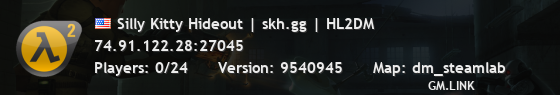 Silly Kitty Hideout | skh.gg | HL2DM
