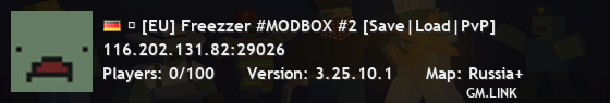  [EU] Freezzer #MODBOX #2 [Save|Load|PvP]