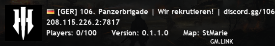 [GER] 106. Panzerbrigade | Wir rekrutieren! | discord.gg/106hll