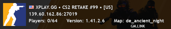 XPLAY.GG • CS2 RETAKE #99 • [US]