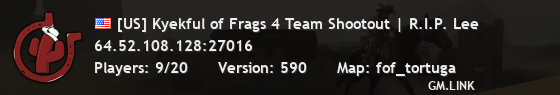 [US] Kyekful of Frags 4 Team Shootout | R.I.P. Lee