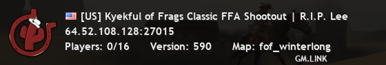 [US] Kyekful of Frags Classic FFA Shootout | R.I.P. Lee