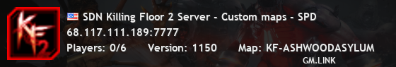 SDN Killing Floor 2 Server - Custom maps - SPD