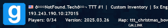 🎃NotFound.Tech🍬 TTT #1 |  Custom Inventory | +300% XP | +