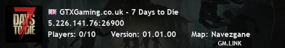 GTXGaming.co.uk - 7 Days to Die