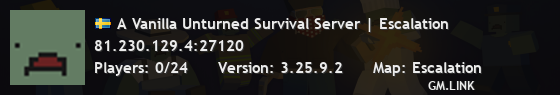 A Vanilla Unturned Survival Server | Escalation