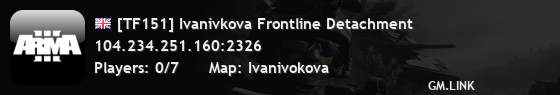 [TF151] Ivanivkova Frontline Detachment
