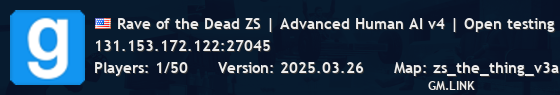 Rave of the Dead ZS | Advanced Human AI v4 | Open testing