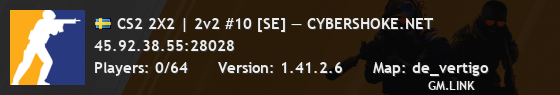 CS2 2X2 | 2v2 #10 [SE] — CYBERSHOKE.NET
