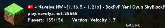 ⭐ Navelya NW ⭐[1.16.5 - 1.21x] ▪ BoxPvP Yeni Oyun SkyBlockPratik PvP 🔥 ▪ ▪ 🔥