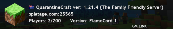 QuarantineCraft ver: 1.21.4 {The Family Friendly Server}