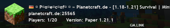 彡 Pʅαɳeƚcɾαfƚ 彡 » Planetcraft.de - [1.18-1.21] Survival | Mining | Building | Paintball | Versus | PvP