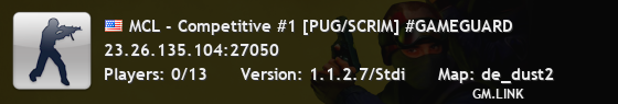 MCL - Competitive #1 [PUG/SCRIM] #GAMEGUARD