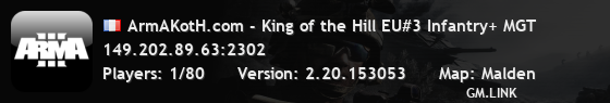 ArmAKotH.com - King of the Hill EU#3 Infantry+ MGT