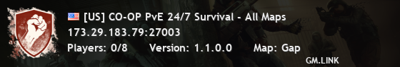 [US] CO-OP PvE 24/7 Survival - All Maps