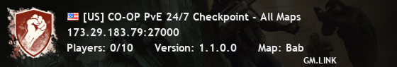 [US] CO-OP PvE 24/7 Checkpoint - All Maps
