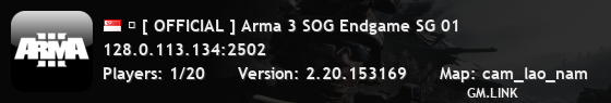 � [ OFFICIAL ] Arma 3 SOG Endgame SG 01