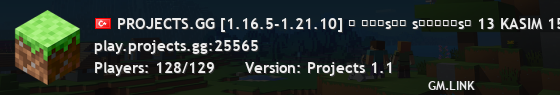PROJECTS.GG [1.16.5-1.21.10] ⛏ ᴘʀᴏsᴍᴘ sᴜɴᴜᴄᴜsᴜ 13 KASIM 15.00-