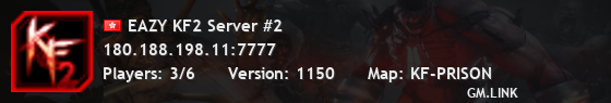 EAZY KF2 Server #2