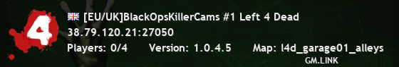 [EU/UK]BlackOpsKillerCams #1 Left 4 Dead