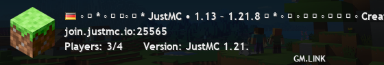 ◦ ₊ * ◦ ⁺ ₊◦ ₊ * JustMC • 1.13 – 1.21.8 ₊ * ◦ ⁺ ◦ ⋆ ₊ ◦ ⁺ ◇ ₊ ◦ Creative+ • SkyBlock Tech • BedWars ₊ ◦ ₊