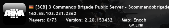 [3CB] 3 Commando Brigade Public Server - 3commandobrigade.com