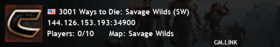 3001 Ways to Die: Savage Wilds (SW)