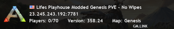 Lifes Playhouse Modded Genesis PVE - No Wipes