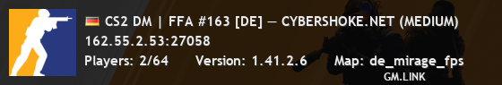 CS2 DM | FFA #163 [DE] — CYBERSHOKE.NET (MEDIUM)