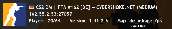 CS2 DM | FFA #162 [DE] — CYBERSHOKE.NET (MEDIUM)
