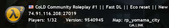 CoLD Community Roleplay #1 || Fast DL || Eco reset || New Map!