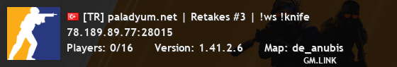 [TR] paladyum.net | Retakes #3 | !ws !knife