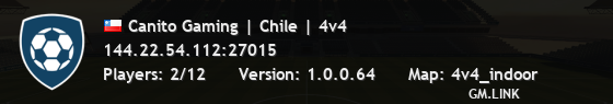 Canito Gaming | Chile | 4v4