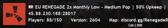 EU RENEGADE 2x Monthly Low - Medium Pop | 50% Upkeep | No BP Wi