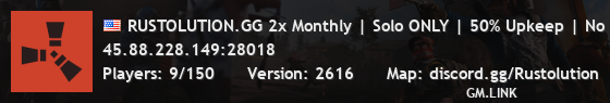 RUSTOLUTION.GG 2x Monthly | Solo ONLY | 50% Upkeep | No BP Wipe