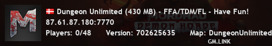 Dungeon Unlimited (430 MB) - FFA/TDM/FL - Have Fun!