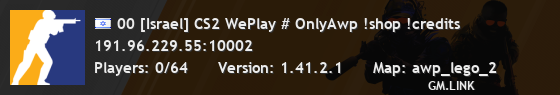 00 [Israel] CS2 WePlay # OnlyAwp !shop !credits